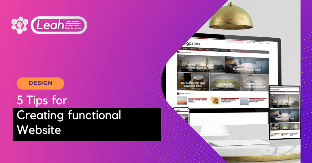 Tips for creating functional websites - Professional web design agency